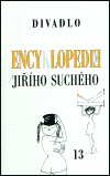 Suchý, Jiří - Encyklopedie Jiřího Suchého, svazek 13 – Divadlo 1983-1989