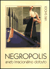 Shock, Viki - Negropolis