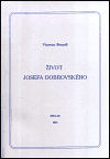 Brandl, Vincenc - Život Josefa Dobrovského