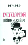 Suchý, Jiří - Encyklopedie Jiřího Suchého, svazek 14 – Divadlo 1990-1996