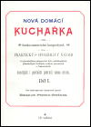 Persein-Beránek, Emanuel - Nová domácí kuchařka díl I.