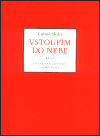 Sluka, Luboš - Vstoupím do nebe