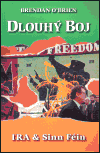 O´Brien, Brendan - Dlouhý boj - IRA &amp; Sinn Féin