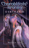 Stone, David Lee - Choroblátské kroniky I. - O krysí krizi
