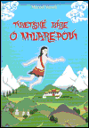 Vanek, Marcel - Tibetské báje o Milarepovi