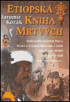 Kozák, Jaromír - Etiopská kniha mrtvých