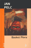 Pelc, Jan - Basket Flora