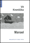 Kremlička, Vít - Manael