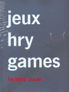 Slavík, Herbert - jeux - hry - games