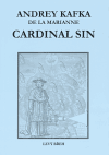 Kafka de la Marianne, Andrey - Cardinal Sin