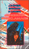 Kunen, James S. - Jahodová proklamace