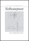 Svobodová, Zuzana - Nelhostejnost