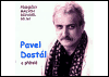 Dostál, Pavel - Pavel Dostál a přátelé