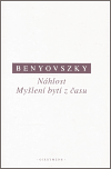 Benyovszky, Ladislav - Náhlost. Myšlení bytí času