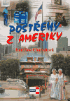 Charvátová, Kateřina - Postřehy z Ameriky