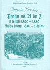 Novotný, Antonín - Praha od A do Z v letech 1820-1850. Kniha čtvrtá: Sad - Událost