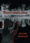 Poppová, Galina - Náruč chytá stíny