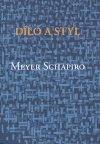 Schapiro, Meyer - Dílo a styl