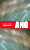 Karapanou, Margarita - Ano