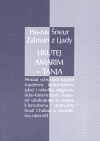 Holubová, Markéta - Ha-rav Šneur Zalman z Ljady: Likutej Amarim - Tanja
