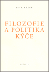 Rezek, Petr - Filosofie a politika kýče