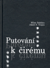 Balabán, Milan - Putování k čirému