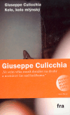 Culicchia, Giuseppe - Kolo, kolo mlýnský