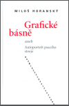 Horanský, Miloš - Grafické básně aneb Autoportrét psacího stroje