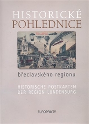 Filípek, Zdeněk - Historické pohlednice břeclavského regionu