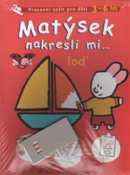 Got, Yves - Matýsek nakresli mi … loď