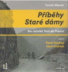 Macek, Tomáš - Příběhy Staré dámy