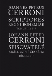 Cerroni, Johann Peter - Spisovatelé království českého III, E-F