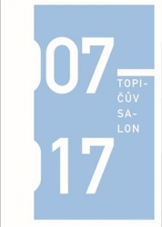 Kučerová, Anna - Topičův salon 2007-2017