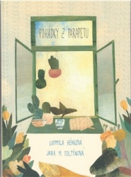 Hénková, Ludmila - Pohádky z parapetu