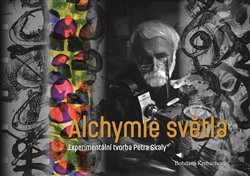 Kerbachová, Bohdana - Alchymie světla
