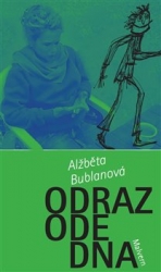 Bublanová, Alžběta - Odraz ode dna