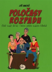 Macků, Jiří - Poločasy rozpadu