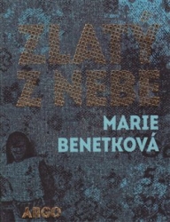 Benetková, Marie - Zlatý z nebe