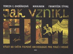 Dvořáková, Tereza - Jak vznikl film