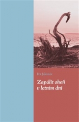 Jakimiv, Iva - Zapálit oheň v letním dni
