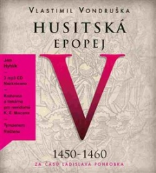 Vondruška, Vlastimil - Husitská epopej V. - Za časů Ladislava Pohrobka