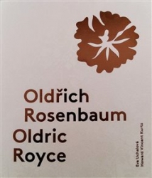 Kurtz, Howard Vincent - Oldřich Rosenbaum / Oldric Royce