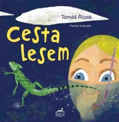 Krámská, Pavlína - Cesta lesem