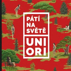 Pátí na světě - Uniori