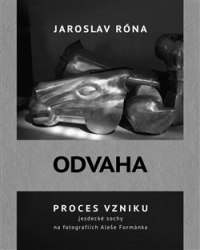 Róna, Jaroslav - Odvaha