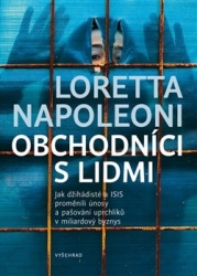 Napoleoni, Loretta - Obchodníci s lidmi