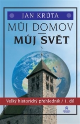 Krůta, Jan - Můj domov, můj svět