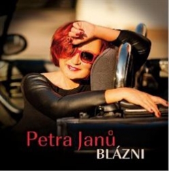 Janů, Petra - Blázni