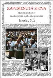 Suk, Jaroslav - Zapomenutá slova