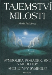 Puškárová, Mária - Tajemství milosti